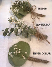 Load image into Gallery viewer, DRIED Eucalyptus Boutonnière | Silver Dollar, Seeded, Silver Leaf Eucalyptus | Wedding, Groom, Groom's Men, Best Man
